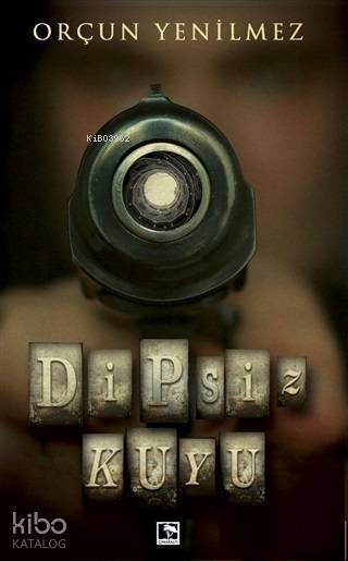 Dipsiz Kuyu - 2