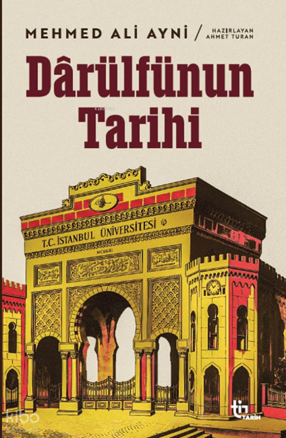 Dârülfünun Tarihi - 1