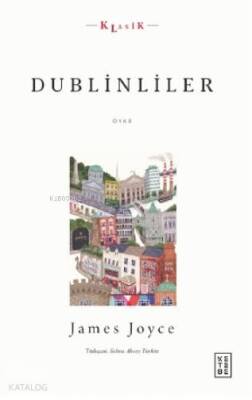 Dublinliler - Ketebe Yayınları (1)