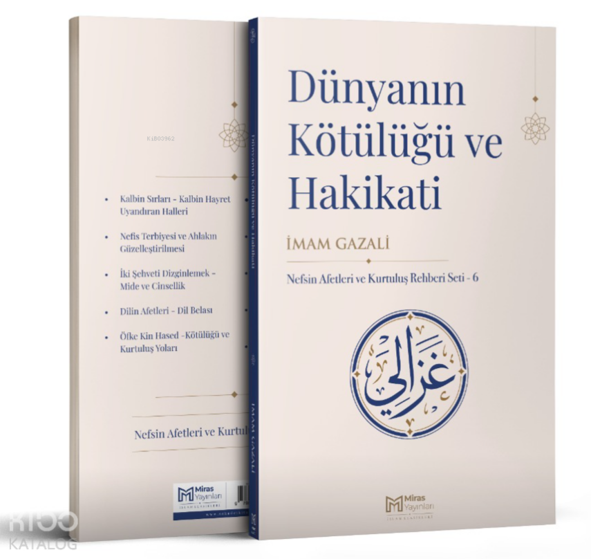 Dünyanın Kötülüğü ve Hakikati - 1