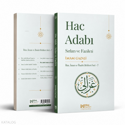 Hac Adabı - Sırları ve Fazileti - Miras Yayınları