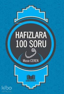 Hafızlara 100 Soru - Kitap Kalbi Yayıncılık (1)