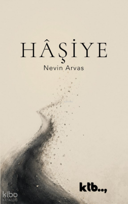 Hâşiye - Ktb Yayınları