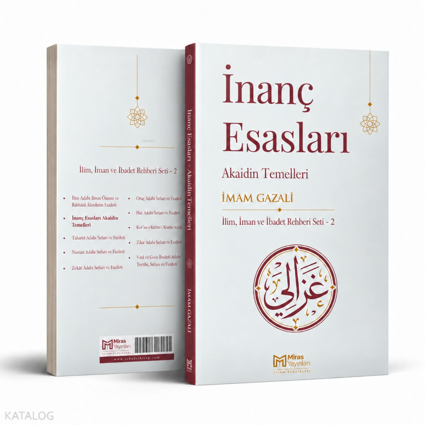 İnanç Esasları – Akaidin Temelleri - 1