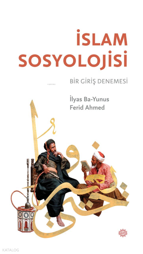 İslam SosyolojisiBir Giriş Denemesi - 1