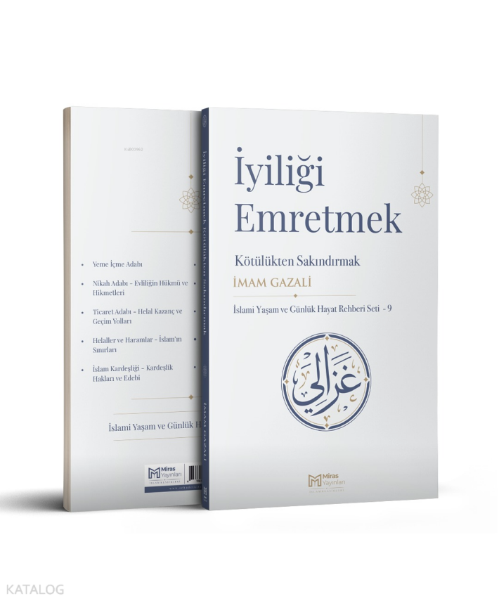 İyiliği Emretmek Kötülükten Sakındırmak - 1