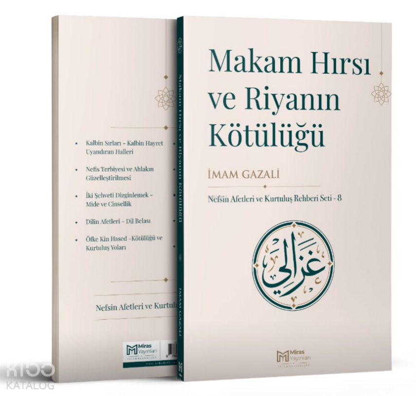 Makam Hırsı ve Riyanın Kötülüğü - 1