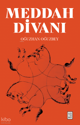 Meddah Divanı - Ketebe Yayınları