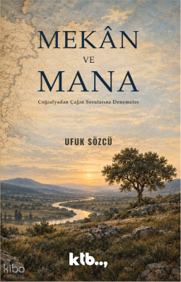 Mekân ve Mana - Ktb Yayınları