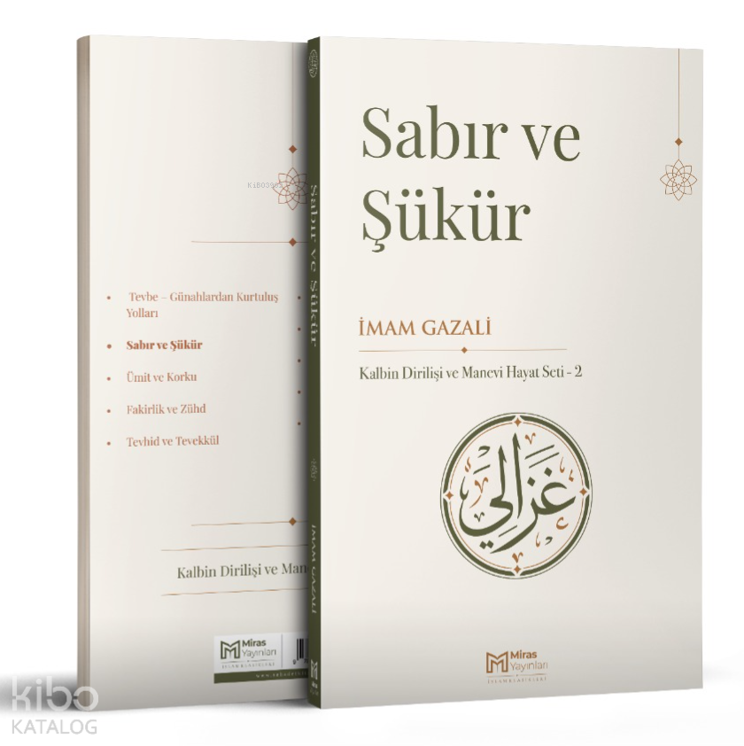 Sabır ve Şükür - 1