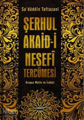 Şerhul Akaidi Tercümesi Nesefi Tercümesi Arapça Metin ve İzahat - Yasin Yayınevi (1)
