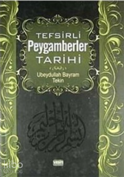 Tefsirli Peygamberler Tarihi - 2