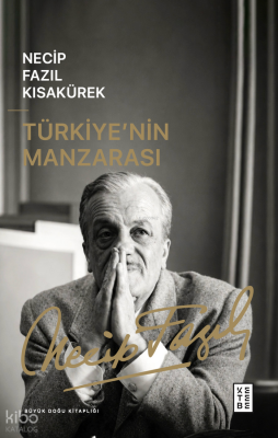 Türkiyenin Manzarası - Ketebe Yayınları