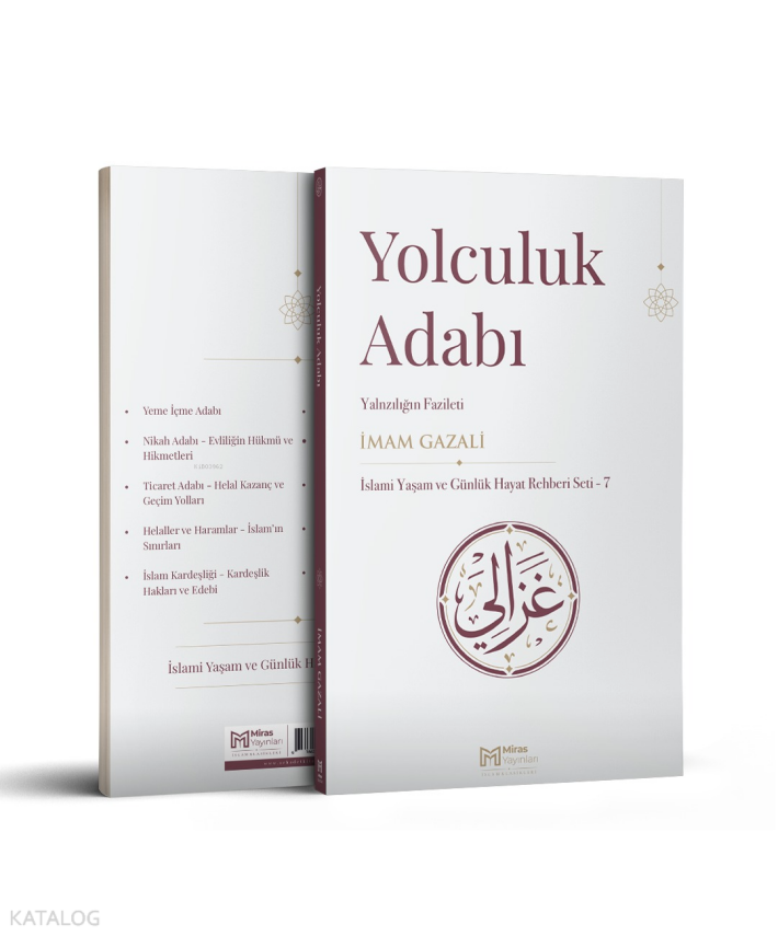 Yolculuk Adabı – Seferin Hükümleri ve Hikmetleri - 1